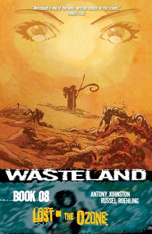 Wasteland v08 - Lost in the Ozone (2013)