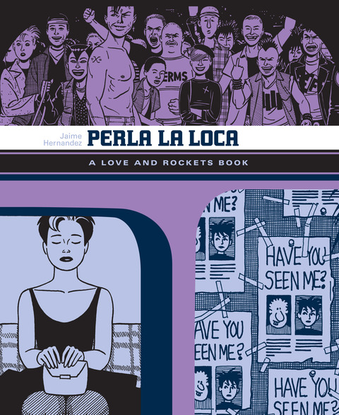 The Love and Rockets Library v03 - Perla La Loca (2007)