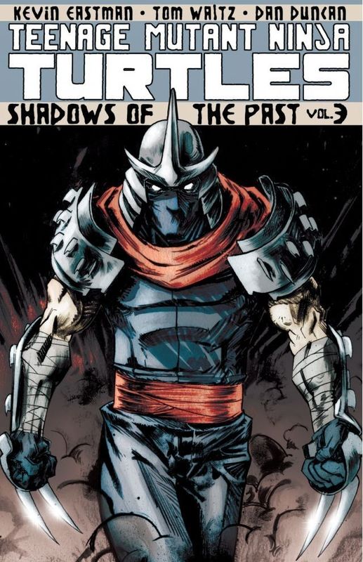 Teenage Mutant Ninja Turtles v03 - Shadows of the Past (2012)