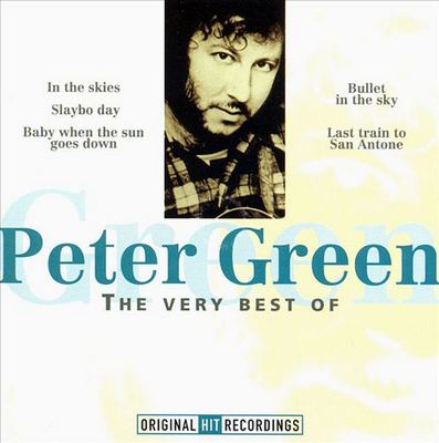 Peter Green - The Very Best Of Peter Green (1998)