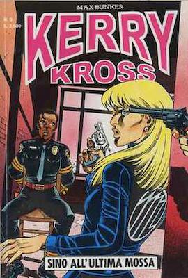 Kerry Kross V.2 - volume 8, 9 e 10 Kerry Kross V.2 - volume 8, 9 e 10