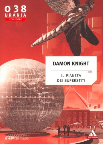 Damon Knight - Il pianeta dei superstiti (2006)