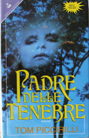 Tom Piccirilli - Padre delle tenebre (1990)