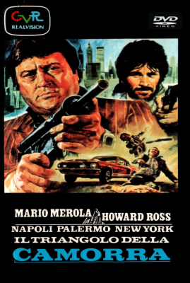 Napoli, Palermo, New York - Il triangolo della camorra (1981) DVD5 Copia 1:1 ITA