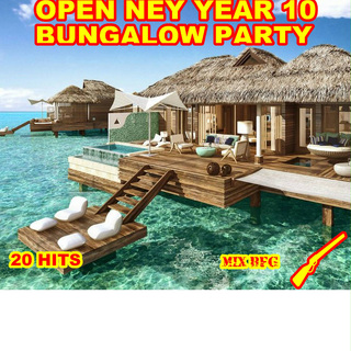 open new years10 BUNGALOW PARTY (2017) mp3 256 kbps