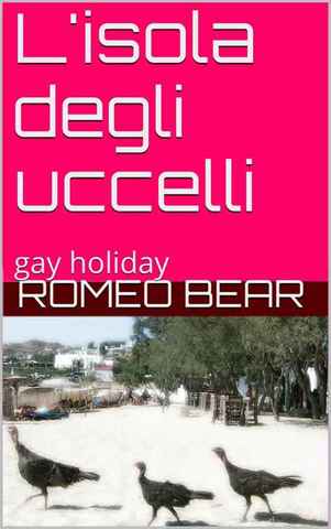 Romeo Bear - L'isola degli uccelli (2014)