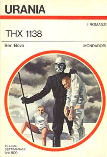 Ben Bova - THX 1138 (1979)